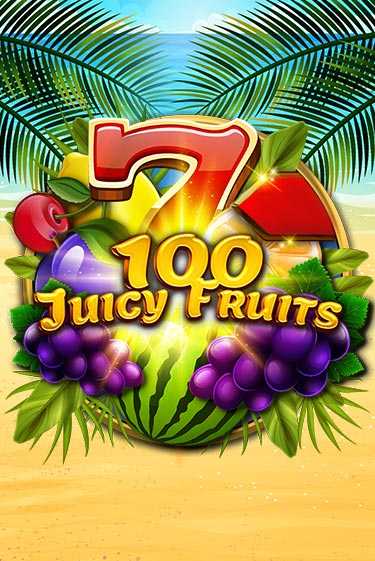 100 Juicy Fruits играть демо версию | VAVADA без регистрации