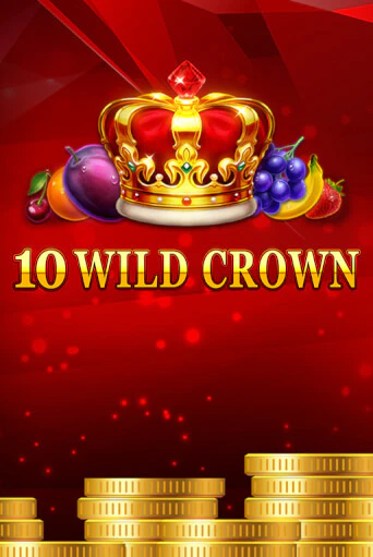 10 Wild Crown играть демо версию | VAVADA без регистрации