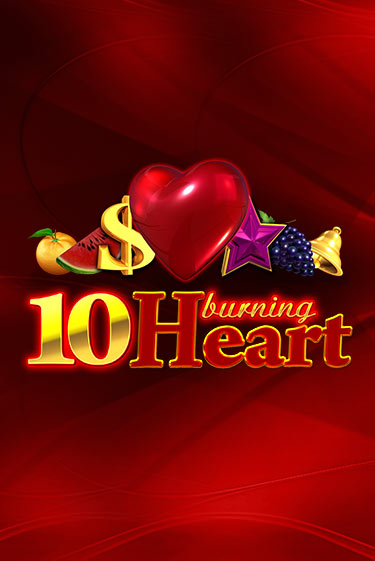 10 Burning Heart играть демо версию | VAVADA без регистрации