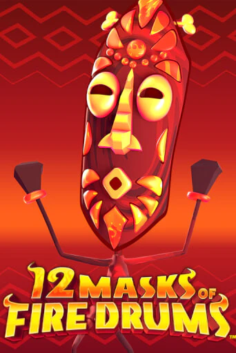 12 Masks of Fire Drums™ играть демо версию | VAVADA без регистрации