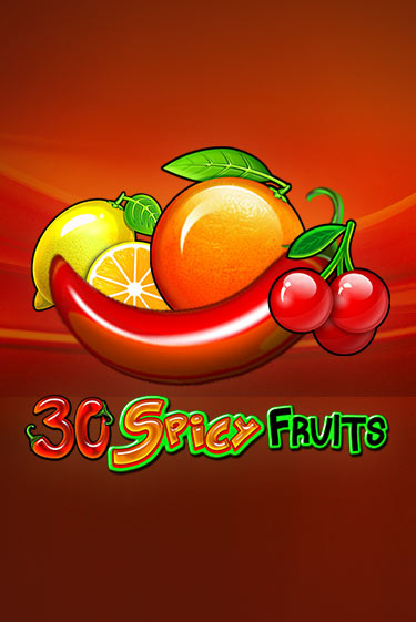 30 Spicy Fruits играть демо версию | VAVADA без регистрации