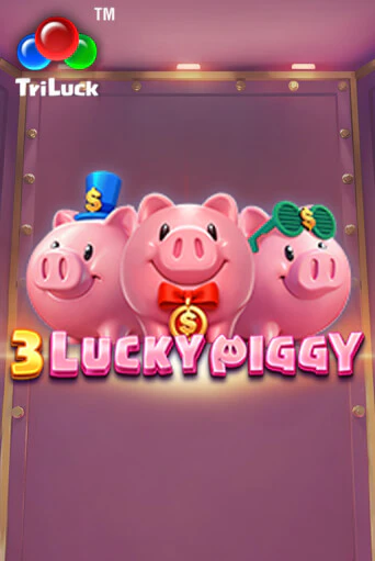 3 LUCKY PIGGY играть демо версию | VAVADA без регистрации