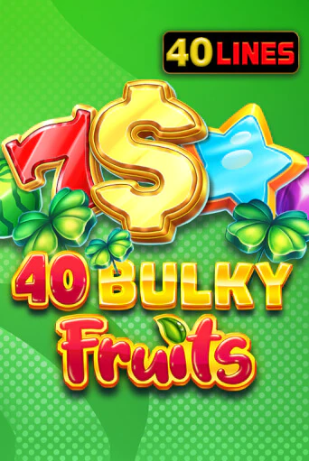 40 Bulky Fruits играть демо версию | VAVADA без регистрации