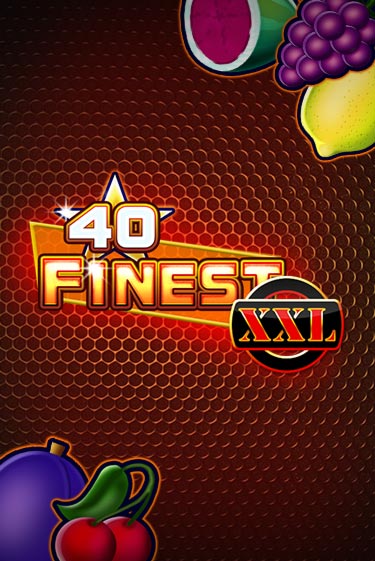 40 Finest XXL играть демо версию | VAVADA без регистрации