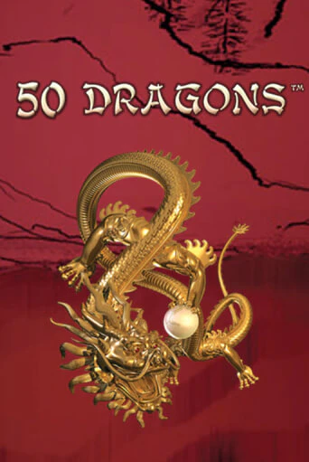 50 Dragons играть демо версию | VAVADA без регистрации