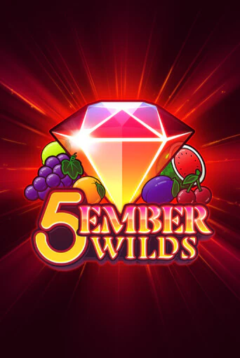 5 Ember Wilds играть демо версию | VAVADA без регистрации