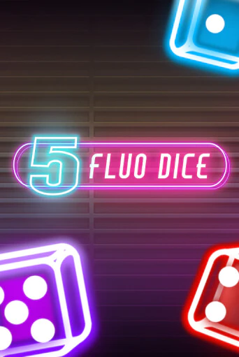 5 Fluo Dice играть демо версию | VAVADA без регистрации