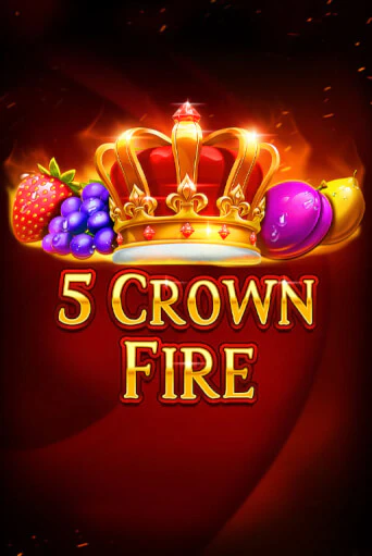 5 Crown Fire играть демо версию | VAVADA без регистрации