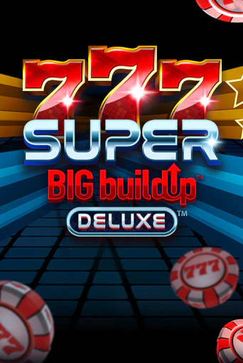 777 Super BIG BuildUp™ Deluxe™ играть демо версию | VAVADA без регистрации