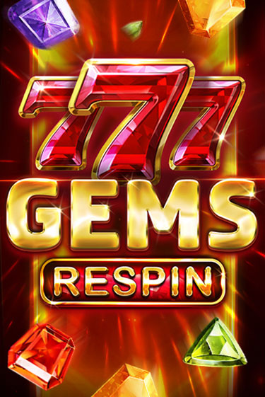 777 Gems Respin играть демо версию | VAVADA без регистрации