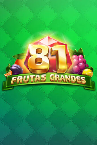 81 Frutas Grandes играть демо версию | VAVADA без регистрации