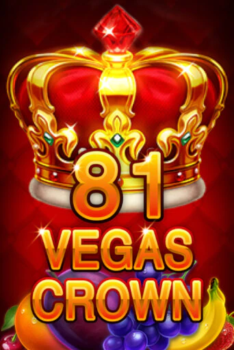 81 Vegas Crown играть демо версию | VAVADA без регистрации