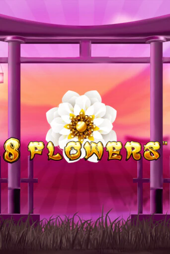 8 Flowers играть демо версию | VAVADA без регистрации