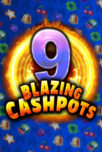 9 Blazing Cashpots играть демо версию | VAVADA без регистрации