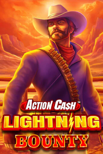 Action Cash™ Lightning Bounty играть демо версию | VAVADA без регистрации