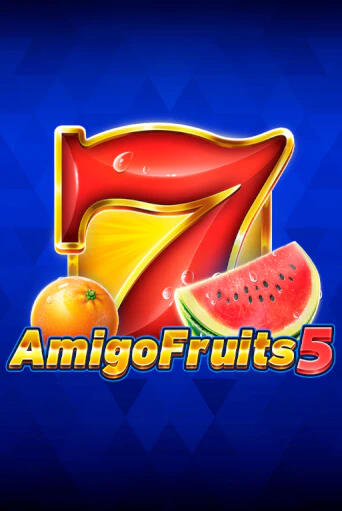 Amigo Fruits 5 играть демо версию | VAVADA без регистрации