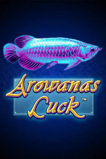 Arowanas Luck играть демо версию | VAVADA без регистрации