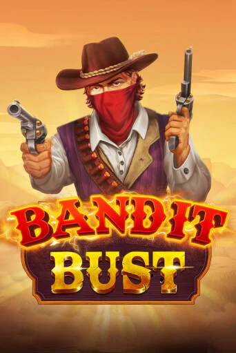 Bandit Bust играть демо версию | VAVADA без регистрации