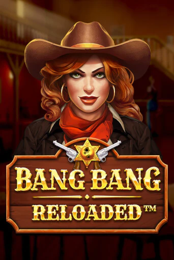 Bang Bang Reloaded играть демо версию | VAVADA без регистрации