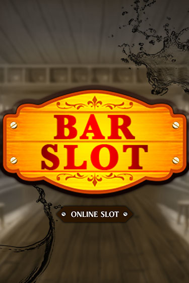 Bar Slot играть демо версию | VAVADA без регистрации