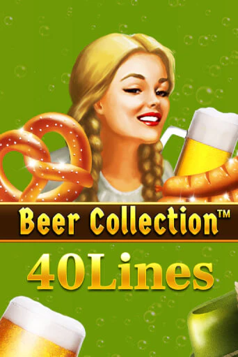 Beer Collection 40 Lines играть демо версию | VAVADA без регистрации