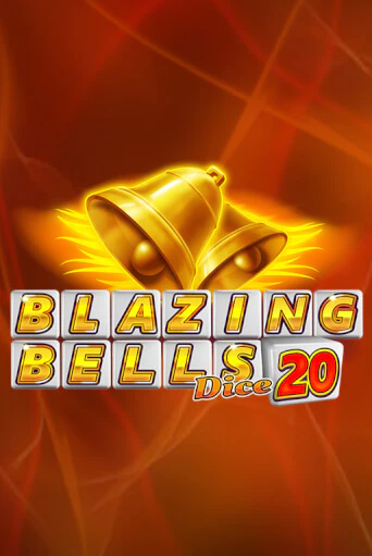 Blazing Bells 20 Dice играть демо версию | VAVADA без регистрации