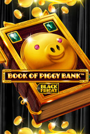 Book Of PiggyBank - Black Friday играть демо версию | VAVADA без регистрации