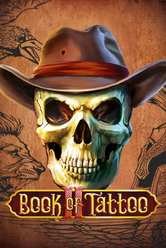 Book Of Tattoo II играть демо версию | VAVADA без регистрации