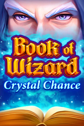 Book of Wizard Crystal Chance играть демо версию | VAVADA без регистрации