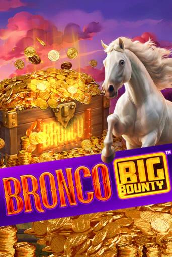 Bronco Big Bounty™ играть демо версию | VAVADA без регистрации