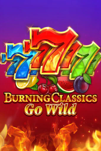 Burning Classics Go Wild играть демо версию | VAVADA без регистрации