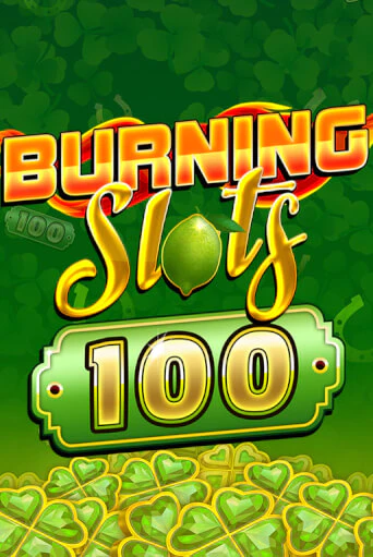 Burning Slots 100 играть демо версию | VAVADA без регистрации