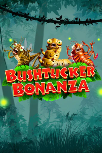 Bushtucker Bonanza играть демо версию | VAVADA без регистрации