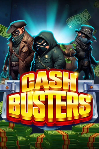 Cash Busters играть демо версию | VAVADA без регистрации