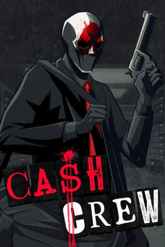 Cash Crew играть демо версию | VAVADA без регистрации