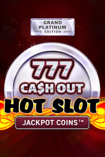 Hot Slot: 777 Cash Out Grand Platinum Edition играть демо версию | VAVADA без регистрации