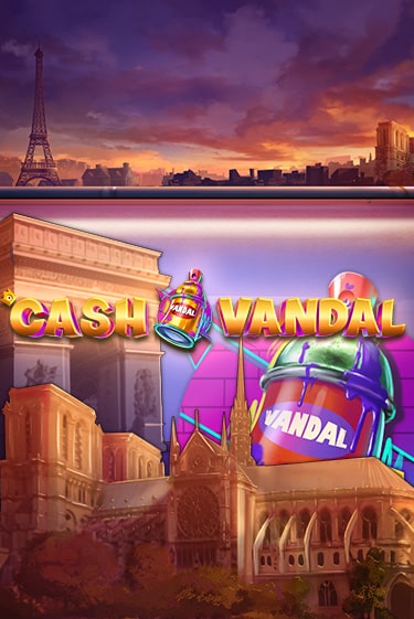 Cash Vandal играть демо версию | VAVADA без регистрации