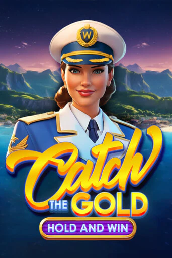 Catch the Gold Hold and Win играть демо версию | VAVADA без регистрации