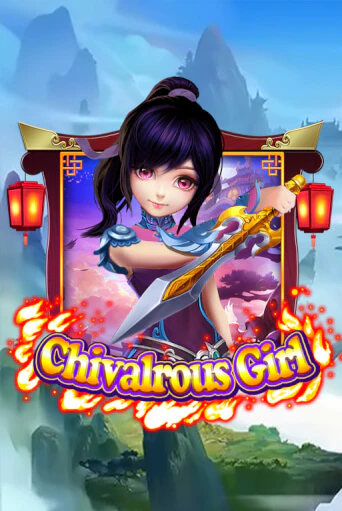 Chivalrous Girl играть демо версию | VAVADA без регистрации