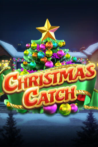 Christmas Catch играть демо версию | VAVADA без регистрации