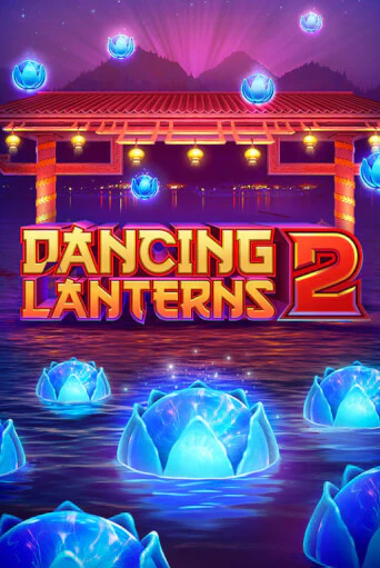 Dancing Lanterns 2 играть демо версию | VAVADA без регистрации