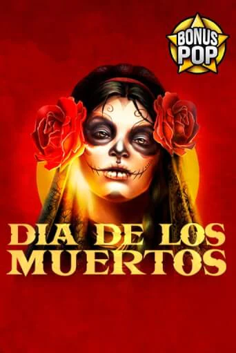 Dia De Los Muertos играть демо версию | VAVADA без регистрации