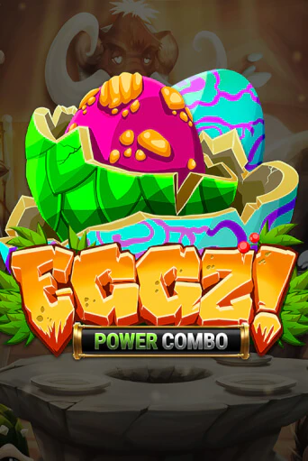 Eggz! POWER COMBO играть демо версию | VAVADA без регистрации