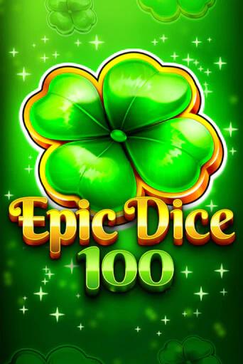 Epic Dice 100 играть демо версию | VAVADA без регистрации