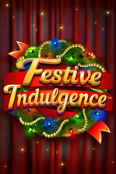 Festive Indulgence играть демо версию | VAVADA без регистрации