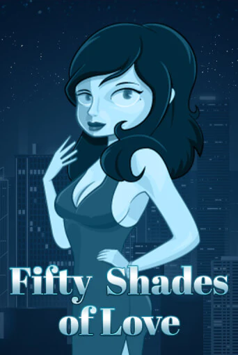 Fifty Shades of Love играть демо версию | VAVADA без регистрации