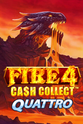 Fire 4 Cash Collect Quattro играть демо версию | VAVADA без регистрации