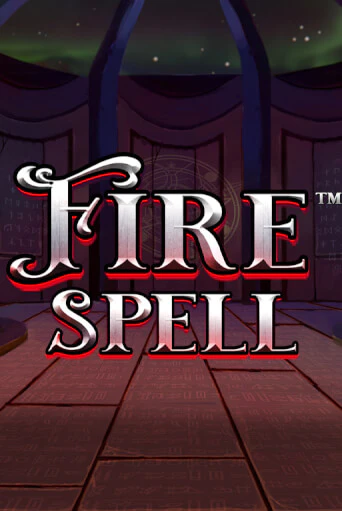 Fire Spell играть демо версию | VAVADA без регистрации