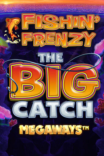 Fishin Frenzy Big Catch Megaways играть демо версию | VAVADA без регистрации