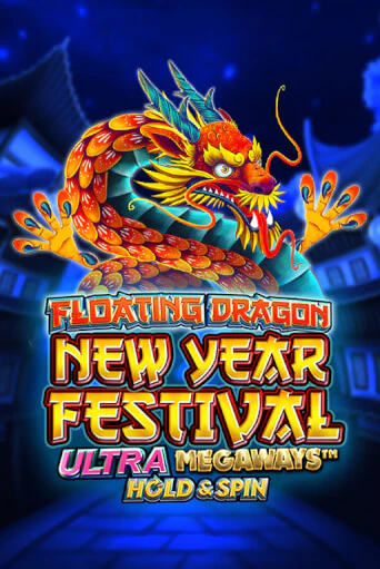 Floating Dragon New Year Festival Ultra Megaways Hold & Spin играть демо версию | VAVADA без регистрации